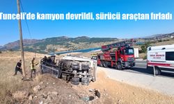 Tunceli’de Freni Patlayan Kamyon Devrildi: Sürücü Araçtan Fırladı