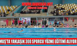 Geleceğin yüzücüleri Muş’ta yetişiyor