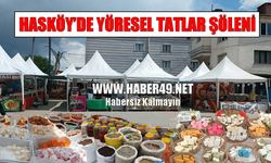 Türkiye’nin dört bir yanından gelen yöresel tatlar Hasköy’de buluştu