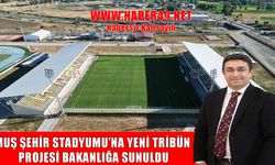 Muş’un yeni tribün projesi Gençlik ve Spor Bakanlığı’na sunuldu