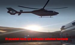 Van’da helikopter ambulans, zamana karşı yarıştı
