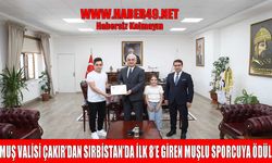 Sırbistan’da ilk 8’e giren Muşlu sporcu, Vali Çakır’ı ziyaret etti