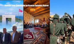 Hakkâri’den Çanakkale’ye Uzanan Anlamlı Ziyaret