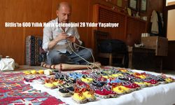 Bitlis’te 600 Yıllık Harik Geleneğini 28 Yıldır Yaşatıyor