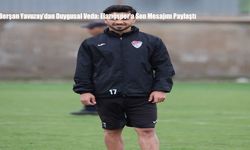 Berşan Yavuzay’dan Duygusal Veda: Elazığspor’a Son Mesajını Paylaştı