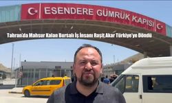 Tahran’da Mahsur Kalan Bursalı İş İnsanı Raşit Akar Türkiye’ye Döndü