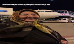 Kıbrıs Gazisinin Eşinin 60 Yıllık Uçma Hayali Erzincan’da Gerçek Oldu