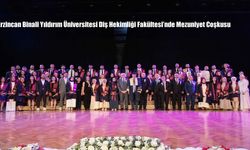 Erzincan Binali Yıldırım Üniversitesi Diş Hekimliği Fakültesi’nde Mezuniyet Coşkusu