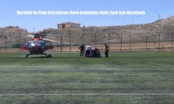Darende’de Kalp Krizi Alarmı: Hava Ambulansı Hızla Sevk İçin Havalandı
