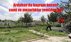 Ardahan Belediyesi Bayram öncesi kent genelinde seferberlik başlattı