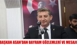 Muş Esnaf ve Sanatkârları Kredi Kefalet Kooperatifi Başkanı Asan’dan Kurban Bayramı mesajı