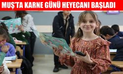 Muş’ta karne günü belli oldu
