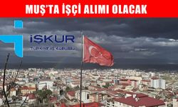 İŞKUR, Muş’ta işçi alımı yapacak: İşte başvuru ekranı ve detaylar