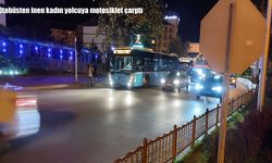 Erzurum’da otobüsten inen üniversiteli kadına motosiklet çarptı