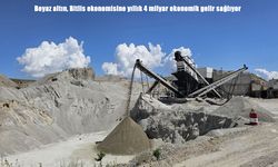 Bitlis’in Beyaz Altını Pomza, Ekonomiye 4 Milyar Liralık Katkı Sağlıyor