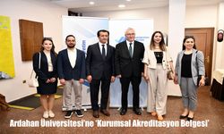 Ardahan Üniversitesi'ne YÖKAK’tan 2 Yıllık Kurumsal Akreditasyon Belgesi