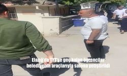Elazığ’da TYT’ye Geç Kalan Öğrencilere Belediyeden Zamanında Destek