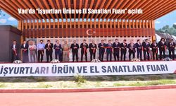 Van’da Cezaevi Üretimi Göz Doldurdu: “İşyurtları Ürün ve El Sanatları Fuarı” Ziyarete Açıldı