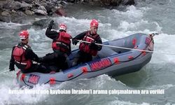 Avaşin Deresi’nde 22 Gündür Kayıp Olan İbrahim Necir Kom İçin Arama Çalışmaları Bayram Sonrasına Ertelendi