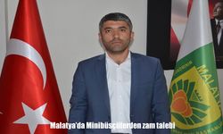 Malatya'da Minibüsçülerden zam talebi
