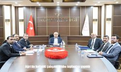 Ağrı'da haftalık çalışma grubu toplantısı yapıldı