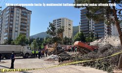 Yıkım çalışmasında facia: İş makinesini kullanan operatör enkaz altında kaldı