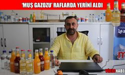 Muş’un ilk yerli gazozu tüketiciyle buluştu