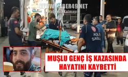 Muşlu genç mühendis, Kozan’daki iş kazasında hayatını kaybetti