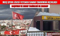 Muş Spor Lisesi özel yetenek sınavına başvurular başladı: İşte 2025-2026 takvimi ve tüm detaylar