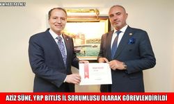YRP Muş Belediye Başkan Adayı Süne, Bitlis İl Sorumlusu oldu