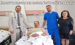Muşlu Doktor Van’da hayat kurtardı: Almanya’dan gelen hastayı kalp ameliyatından kurtardı