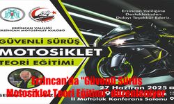 Erzincan’da Motosiklet Tutkunlarına Güvenli Sürüş Eğitimi Fırsatı!