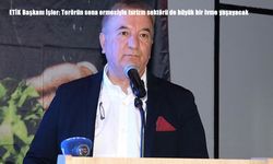 Terörün Sona Ermesiyle Türkiye Turizminde Büyük Canlanma Bekleniyor