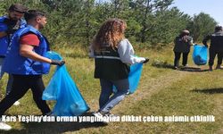 Yeşilay’dan Kars’ta Orman Yangınlarına Karşı Anlamlı Farkındalık Etkinliği