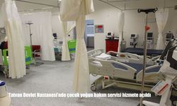 Bitlis Tatvan’da Sağlıkta Yeni Dönem: Çocuk Yoğun Bakım Ünitesi Hizmete Girdi