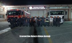 Erzurum’dan Hatay’daki Yangınlara 3 Araç ve 10 Personelle Destek Gönderildi