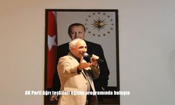AK Parti Ağrı Teşkilatı, Teşkilat Akademisi Eğitim Programı’nda Bir Araya Geldi