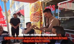 Tunceli Valisi Şefik Aygöl, Çiğköfte Gündemini Tatlıyla Noktaladı