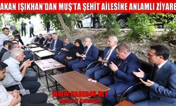 Bakan Işıkhan, Muşlu şehit Karadağ’ın ailesini unutmadı