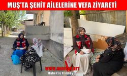 Muş’ta şehit ailelerine anlamlı ziyaret