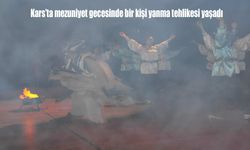 Kars’ta mezuniyet gecesinde bir kişi yanma tehlikesi yaşadı