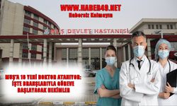 Sağlık Bakanlığı’ndan Muş’a 16 yeni doktor müjdesi