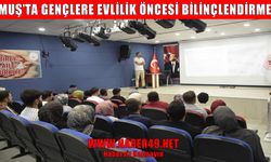 Muş’ta aile kurmak isteyen gençler için 'Evlilik Öncesi Eğitim' programı