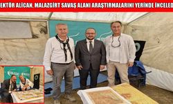 MAUN Rektörü Alican, Malazgirt savaş alanı araştırmalarını yerinde inceledi
