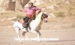 Türk'ün atla yazdığı tarih canlandı
