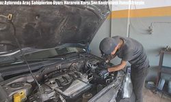 Yaz Aylarında Araç Sahiplerine Uyarı: Hararete Karşı Sıvı Kontrolünü İhmal Etmeyin