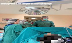 Erzurum İlçelerinde En Zorlu Ameliyatlar Başarıyla Gerçekleştiriliyor