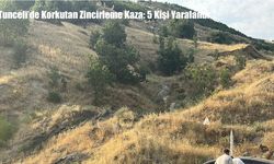 Tunceli'de Korkutan Zincirleme Kaza: 5 Kişi Yaralandı