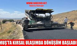 BSK yol projeleriyle Muş’ta ulaşım güvenliği artıyor