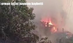 Ödemiş yangınında ikinci acı haber: 1 orman işçisi hayatını kaybetti